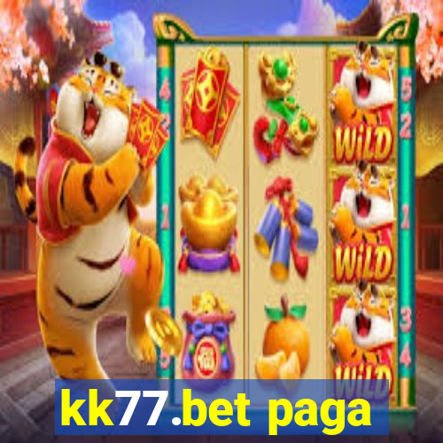 kk77.bet paga